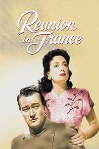 Reunion in France - Posters