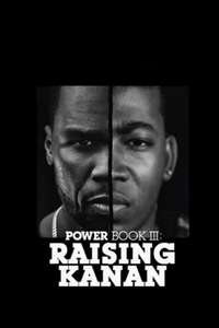Power Book III Raising Kanan - Posters