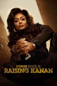Power Book III Raising Kanan - Posters