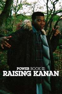 Power Book III Raising Kanan - Posters