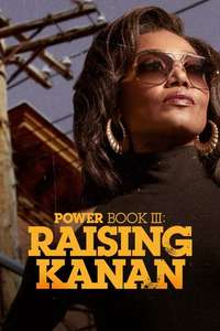 Power Book III Raising Kanan - Posters