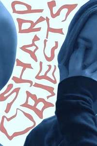 Sharp Objects - Posters