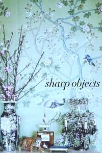 Sharp Objects - Posters