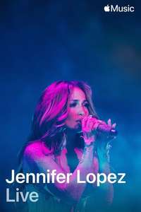 Apple Music Live: Jennifer Lopez - Posters