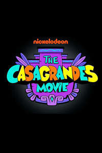 The Casagrandes Movie - Poster