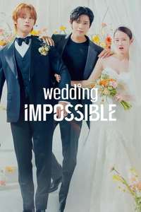Wedding Impossible - Posters