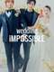Wedding Impossible