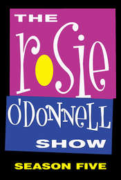 The Rosie O'Donnell Show
