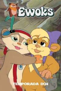 Star Wars: Ewoks - Poster