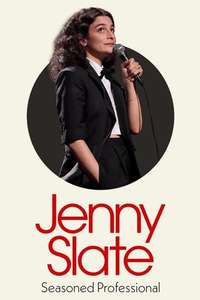 Jenny Slate: Seasoned Professional - Posters