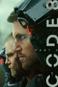 Code 8 Part II - Posters