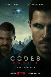 Code 8 Part II - Posters