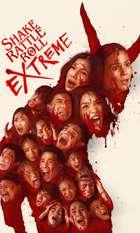Shake  Rattle & Roll Extreme