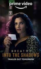 Breathe: Into the Shadows