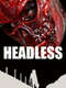 Headless