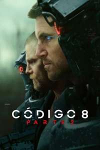 Code 8 Part II - Posters