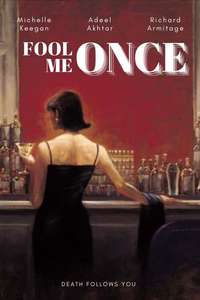 Fool Me Once - Posters
