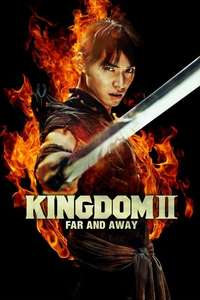 Kingdom II: Far and Away - Poster