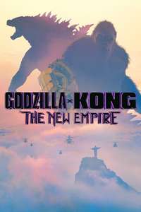 Godzilla x Kong: The New Empire - Posters