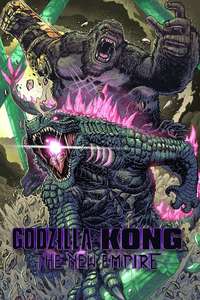 Godzilla x Kong: The New Empire - Posters