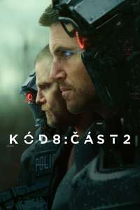 Code 8 Part II - Posters