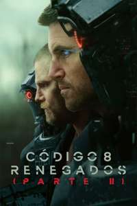 Code 8 Part II - Posters