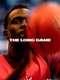The Long Game: Bigger Than Basketball : Season 1