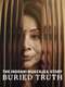 The Indrani Mukerjea Story: Buried Truth : Season 1