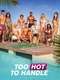 Too Hot to Handle : Season 2