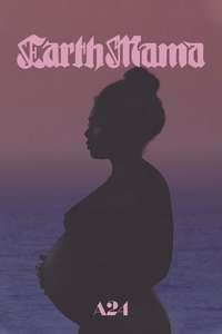 Earth Mama - Posters