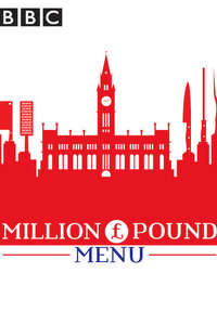 Million Pound Menu  - Posters