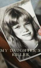 My Daughter's Killer