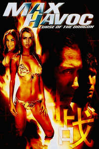Max Havoc: Curse Of The Dragon - Posters