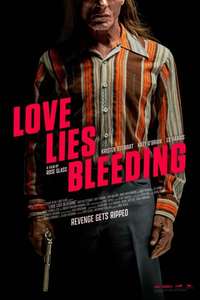 Love Lies Bleeding - Posters