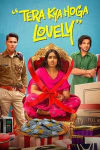 Tera Kya Hoga Lovely - Poster