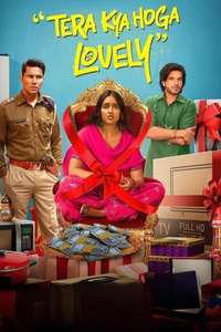 Tera Kya Hoga Lovely - Poster