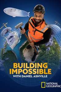 Building Impossible with Daniel Ashville - Posters