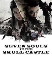 Seven Souls in the Skull Castle - Poster