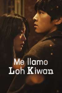 My Name Is Loh Kiwan - Poster