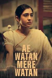 Ae Watan Mere Watan - Posters