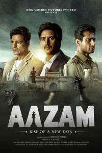 Aazam - Rise of a New Don - Posters