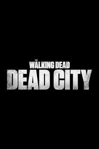 The Walking Dead: Dead City - Posters