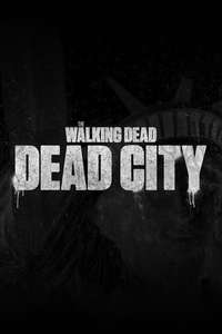 The Walking Dead: Dead City - Posters