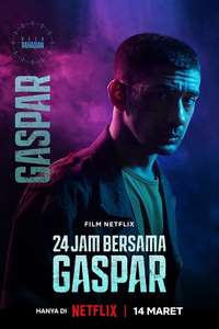 24 Hours with Gaspar - Posters