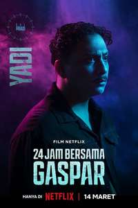 24 Hours with Gaspar - Posters