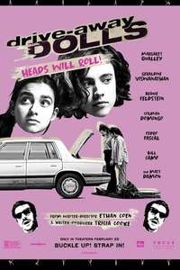 Drive-Away Dolls - Posters