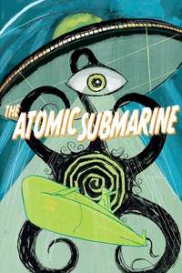 The Atomic Submarine - Poster