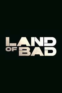 Land of Bad - Posters