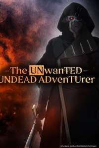 The Unwanted Undead Adventurer - Posters