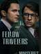 Fellow Travelers : Miniseries